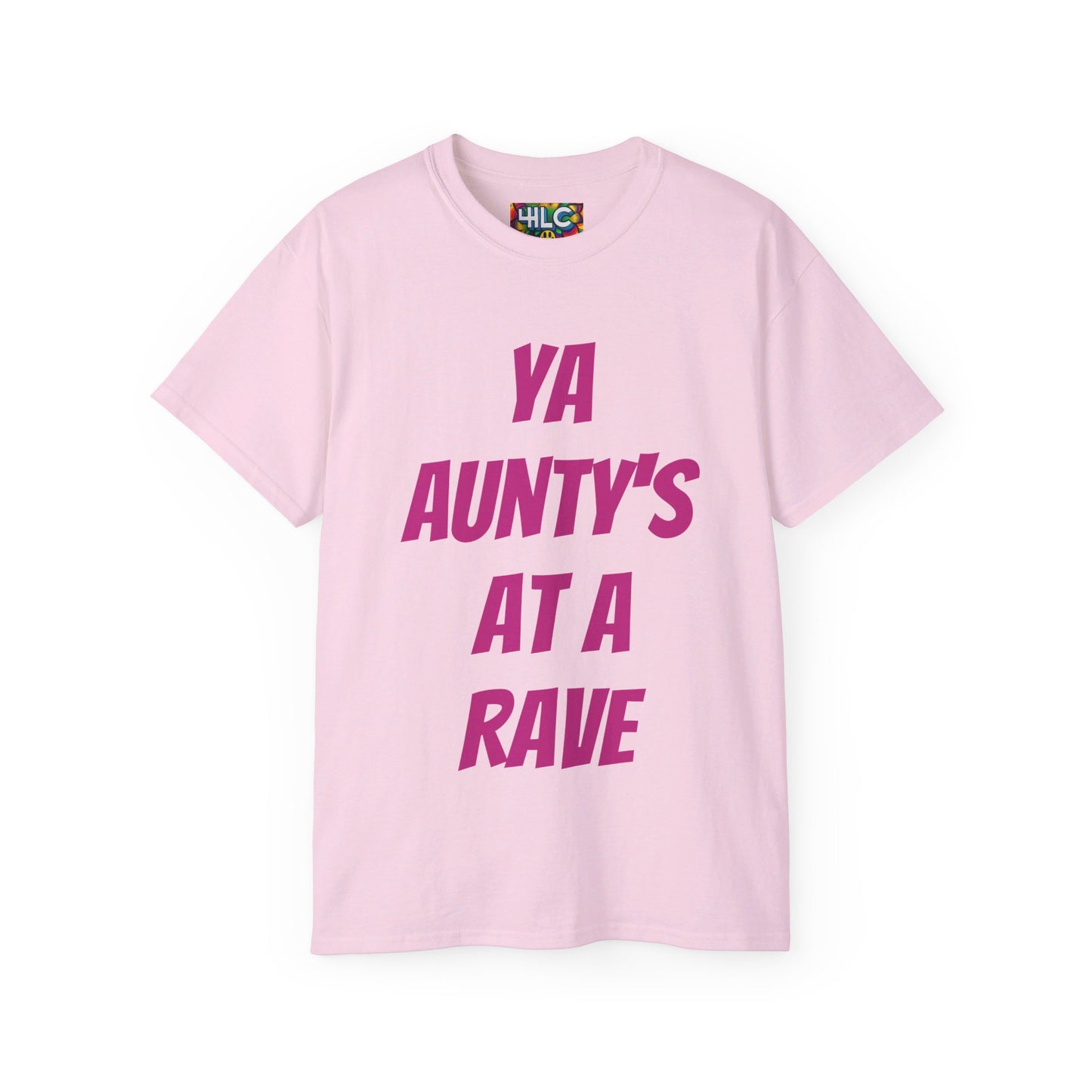 Ya Aunty’s at a Rave T-shirt