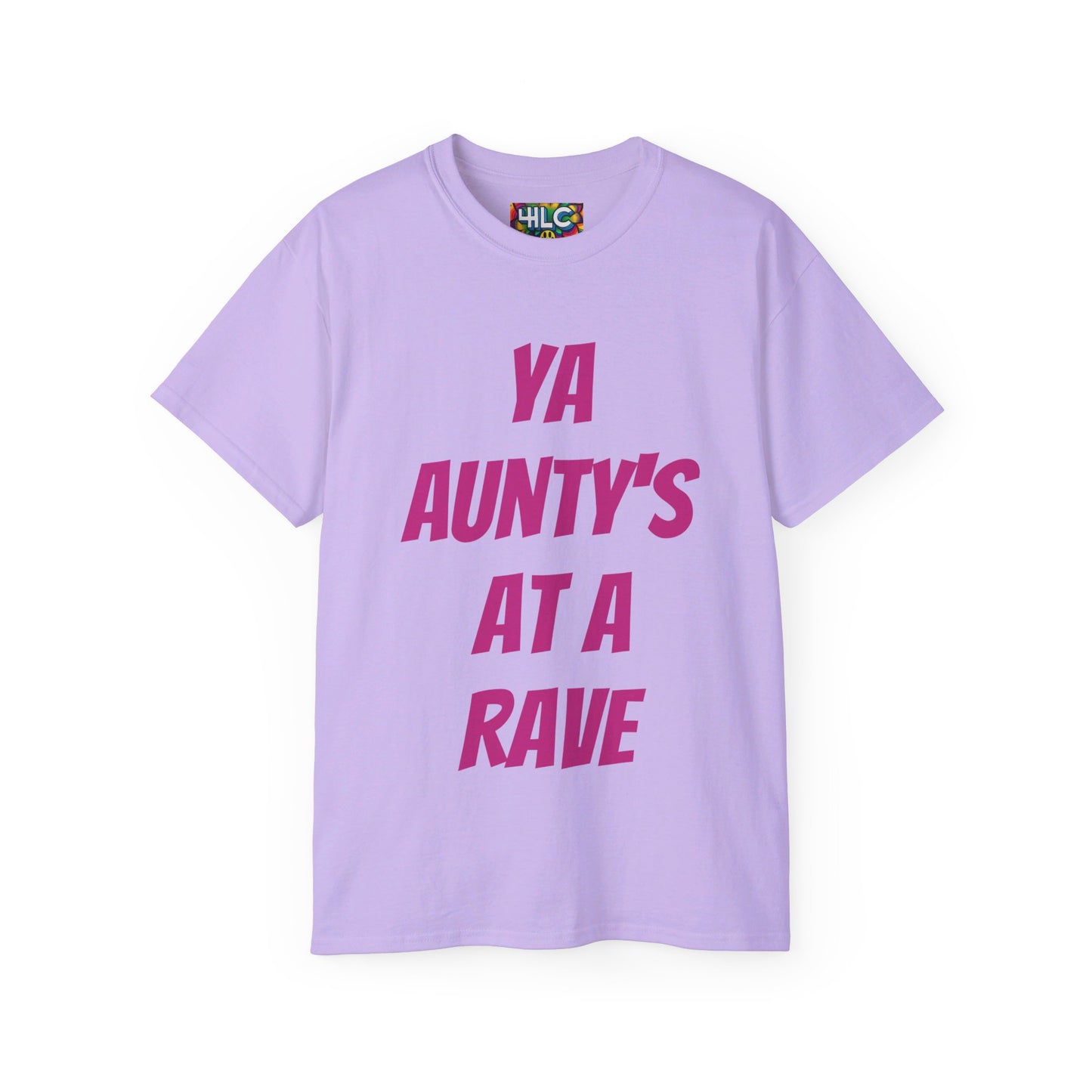 Ya Aunty’s at a Rave T-shirt