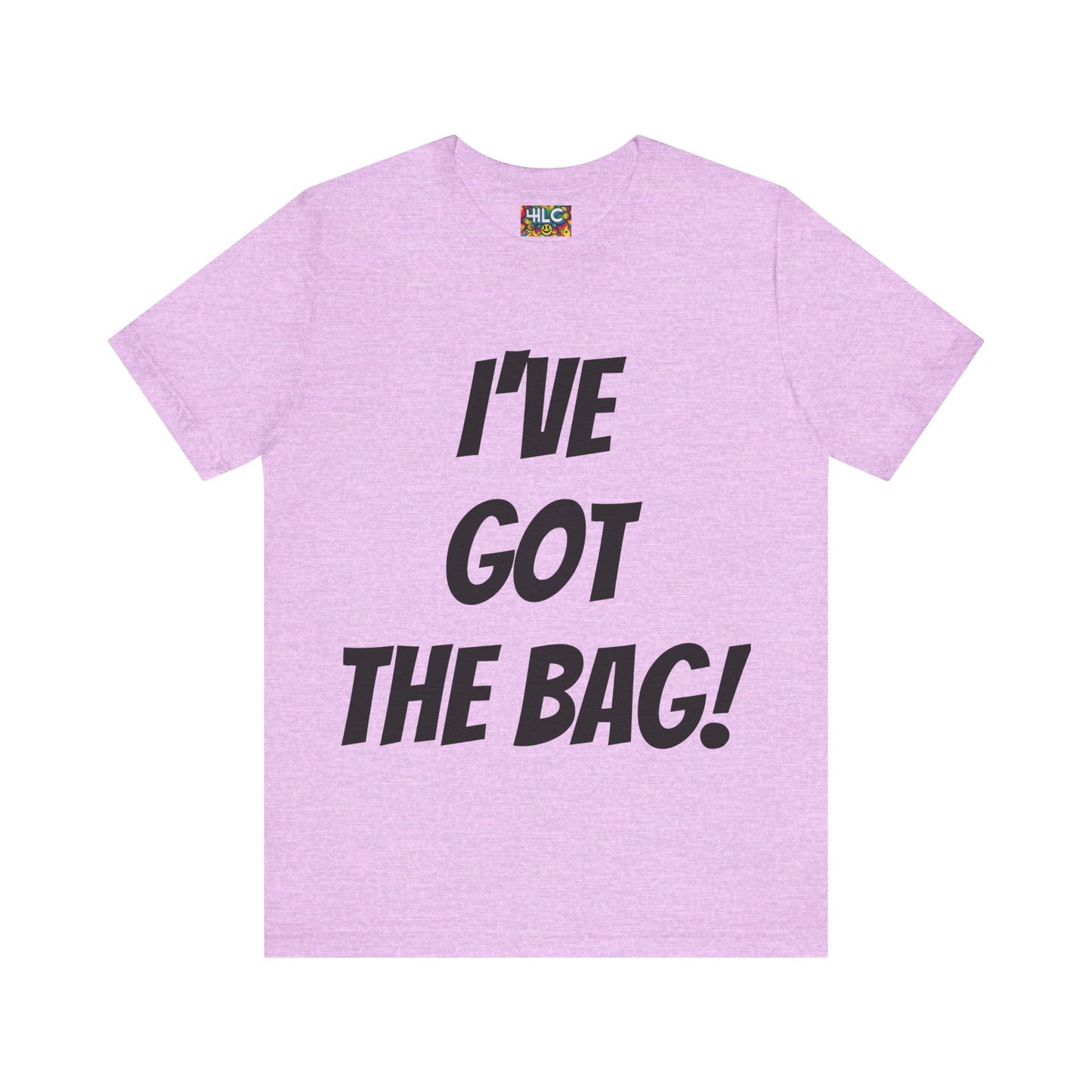 I’ve Got The Bag T-shirt