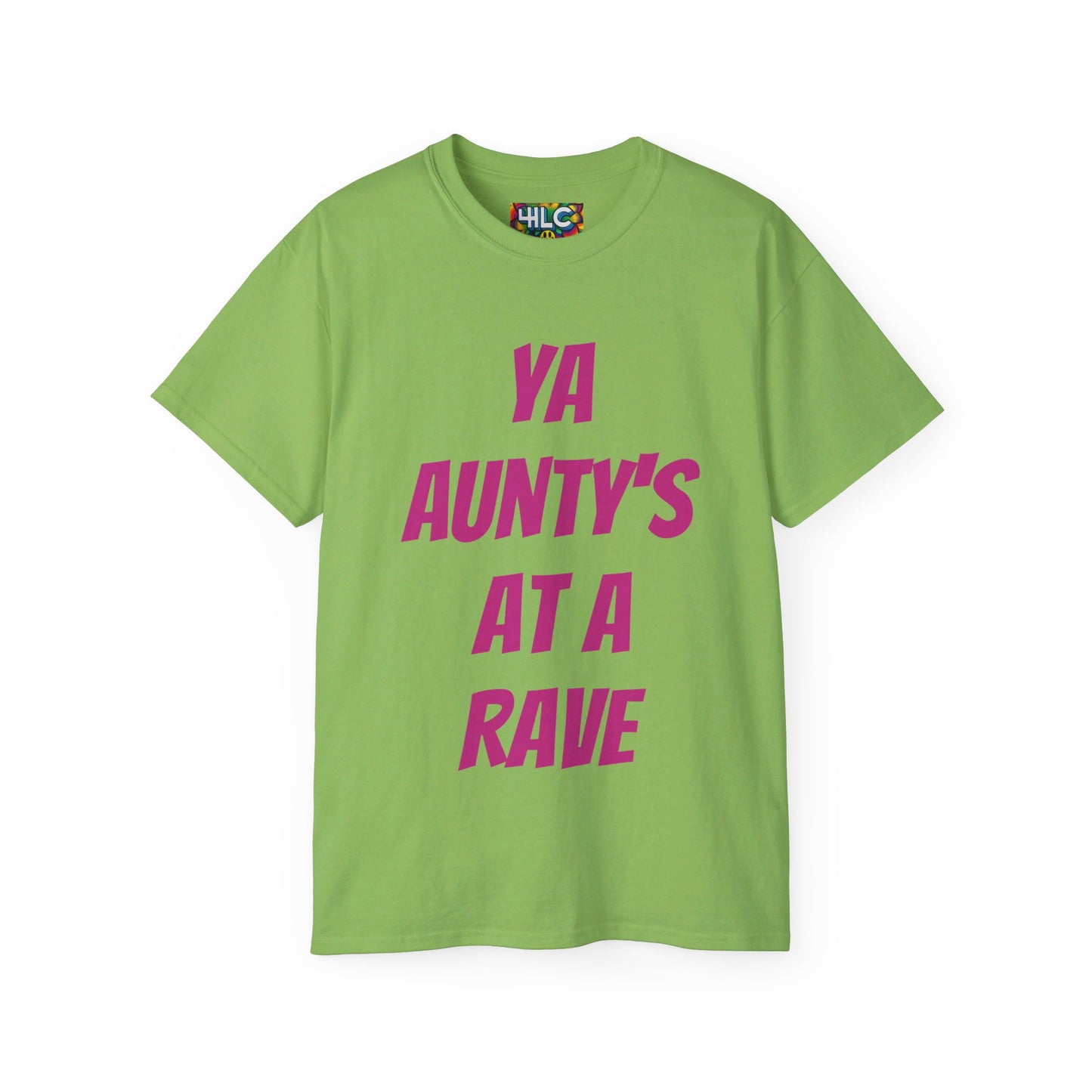 Ya Aunty’s at a Rave T-shirt